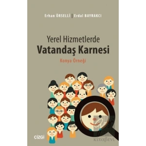 Yerel Hizmetlerde Vatandaş Karnesi