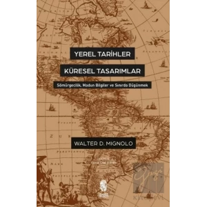 Yerel Tarihler Küresel Tasarımlar