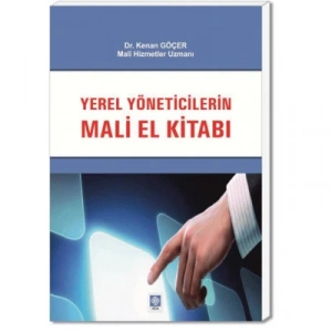 Yerel Yöneticilerin Mali El Kitabı Kenan Göçer
