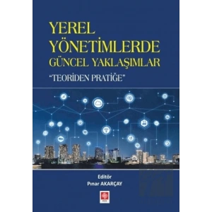 Yerel Yönetimlerde Güncel Yaklaşımlar