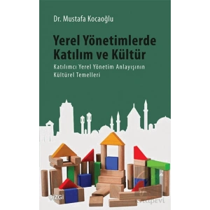 Yerel Yönetimlerde Katılım ve Kültür