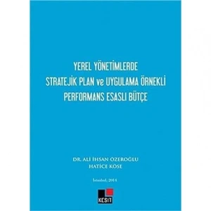 Yerel Yönetimlerde Stratejik Plan ve Uygulama Örne