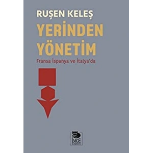 Yerinden Yönetim; Fransa İspanya ve İtalyada