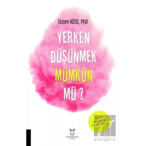 Yerken Düşünmek Mümkün mü?