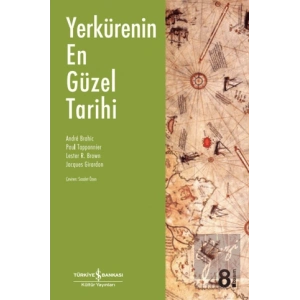 Yerkürenin En Güzel Tarihi