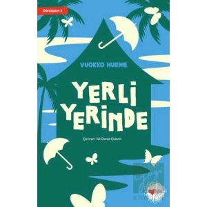 Yerli Yerinde - Dönüşüm 2