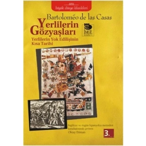Yerlilerin Gözyaşları - Yerlilerin Yok Edilişinin Kısa Tarihi