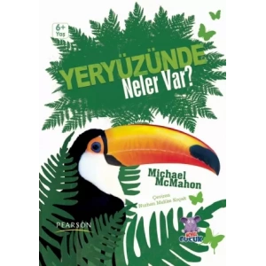 YERYÜZÜNDE NELER VAR? What On Earth Is It?