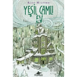 Yeşil Camlı Ev