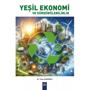 Yeşil Ekonomi ve Sürdürülebilirlik