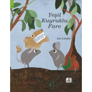 Yeşil Kuyruklu Fare