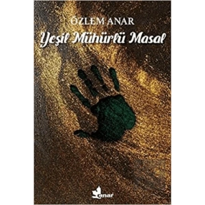 Yeşil Mühürlü Masal