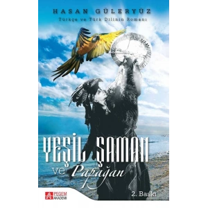 Yeşil Şaman ve Papağan