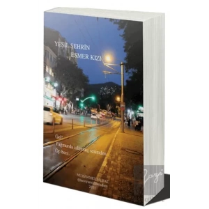 Yeşil Şehrin Esmer Kızı