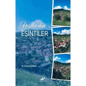 Yeşilce’den Esintiler