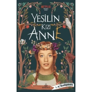 Yeşilin Kızı Anne 1