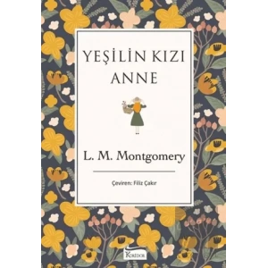 Yeşilin Kızı Anne