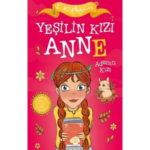 Yeşilin Kızı Anne 3 - Adanın Kızı (Çocuklar İçin)