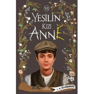 Yeşilin Kızı Anne 6