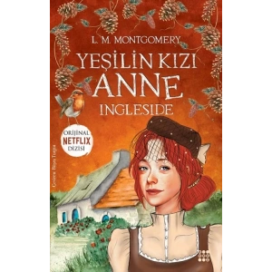 Yeşilin Kızı Anne 6 – Ingleside