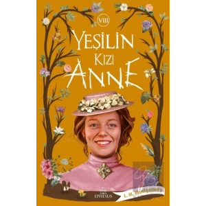 Yeşilin Kızı Anne 8