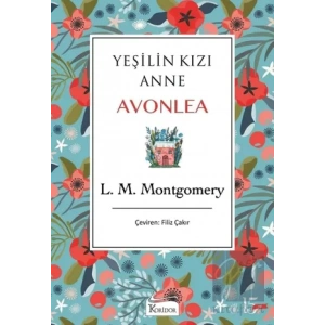 Yeşilin Kızı Anne Avonlea (Mavi Kapak)