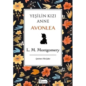 Yeşilin Kızı Anne Avonlea (Siyah Kapak)