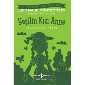 Yeşilin Kızı Anne-Kısaltılmış Metin