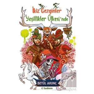 İkiz Gezginler Yeşillikler Ülkesinde