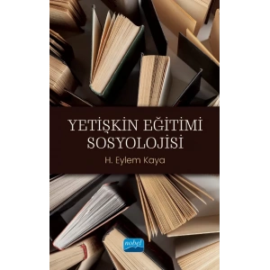 Yetişkin Eğitimi Sosyolojisi