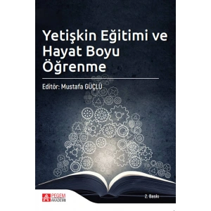 Yetişkin Eğitimi ve Hayat Boyu Öğrenme