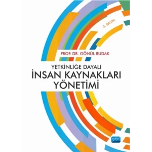 Yetkinliğe Dayalı İnsan Kaynakları Yönetimi
