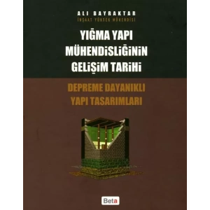 Yığma Yapı Mühendisliğinin Gelişim Tarihi