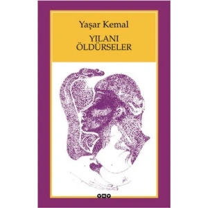 Yılanı Öldürseler