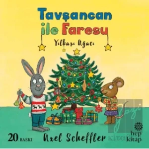 Yılbaşı Ağacı - Tavşancan ile Faresu