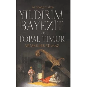 Yıldırım Bayezit ve Topal Timur