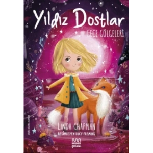 Yıldız Dostlar - Gece Gölgeleri