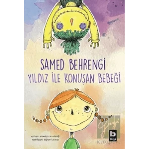 Yıldız ile Konuşan Bebeği