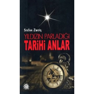 Yıldızın Parladığı Tarihi Anlar