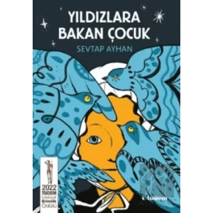 Yıldızlara Bakan Çocuk