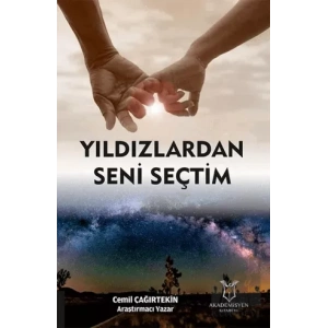 Yıldızlardan Seni Seçtim