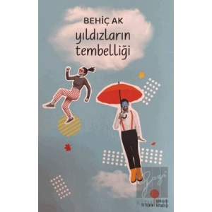 Yıldızların Tembelliği