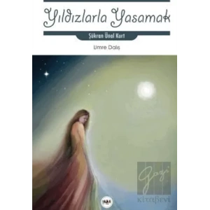 Yıldızlarla Yaşamak