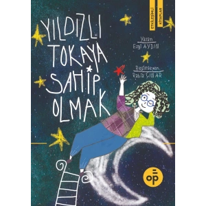 Yıldızlı Tokaya Sahip Olmak