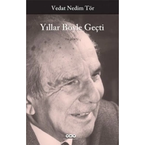 Yıllar Böyle Geçti