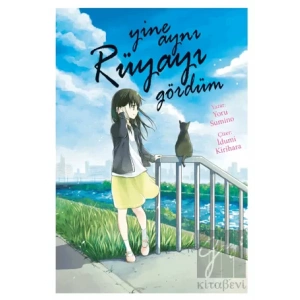 Yine Aynı Rüyayı Gördüm