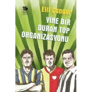 Yine Bir Duran Top Organizasyonu