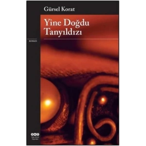 Yine Doğdu Tanyıldızı