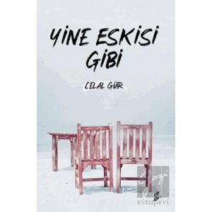 Yine Eskisi Gibi