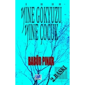 Yine Gökyüzü Yine Çocuk